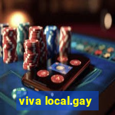viva local.gay